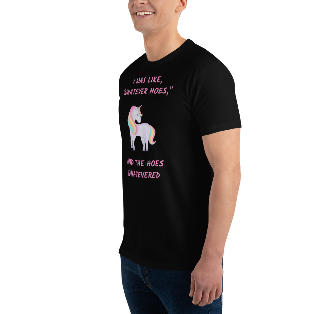 An The Hoes Whatevered | Fitted T-Shirt