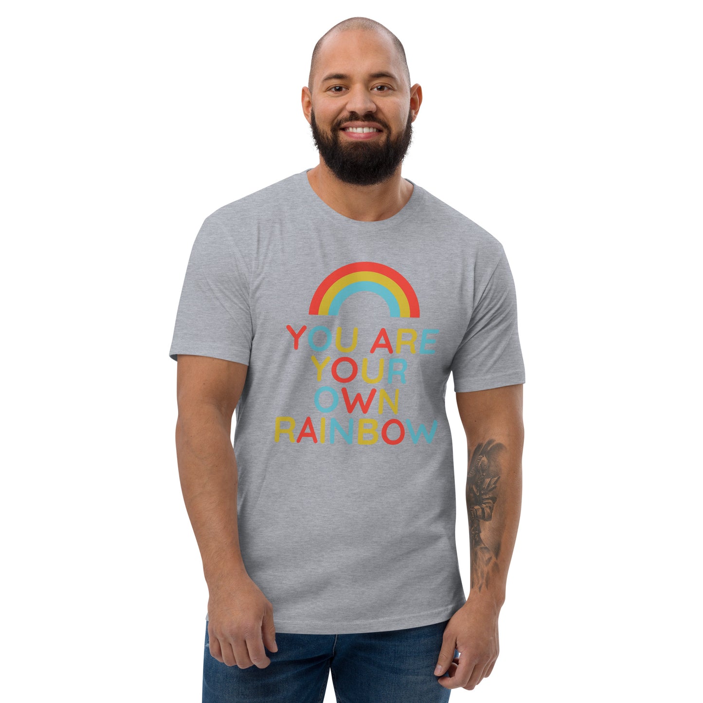 You Are Your Own Rainbow | T-Shirt