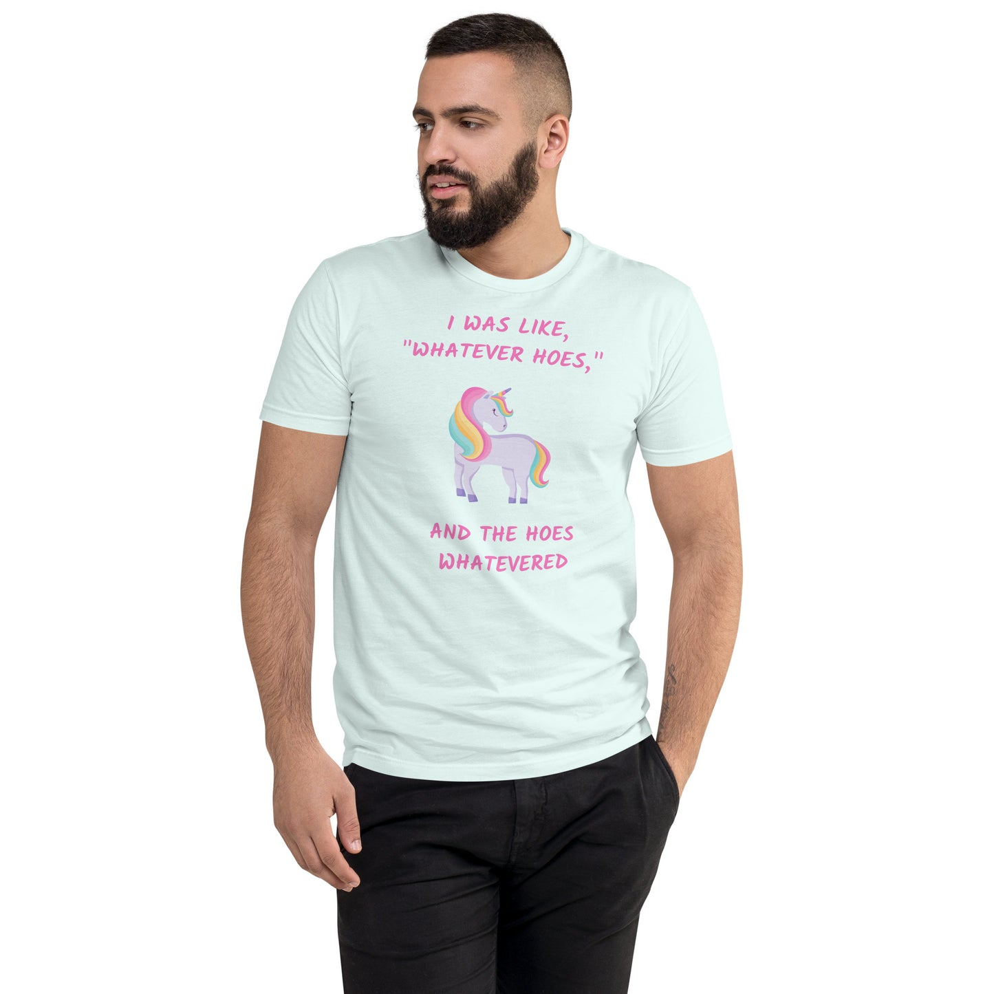 An The Hoes Whatevered | Fitted T-Shirt