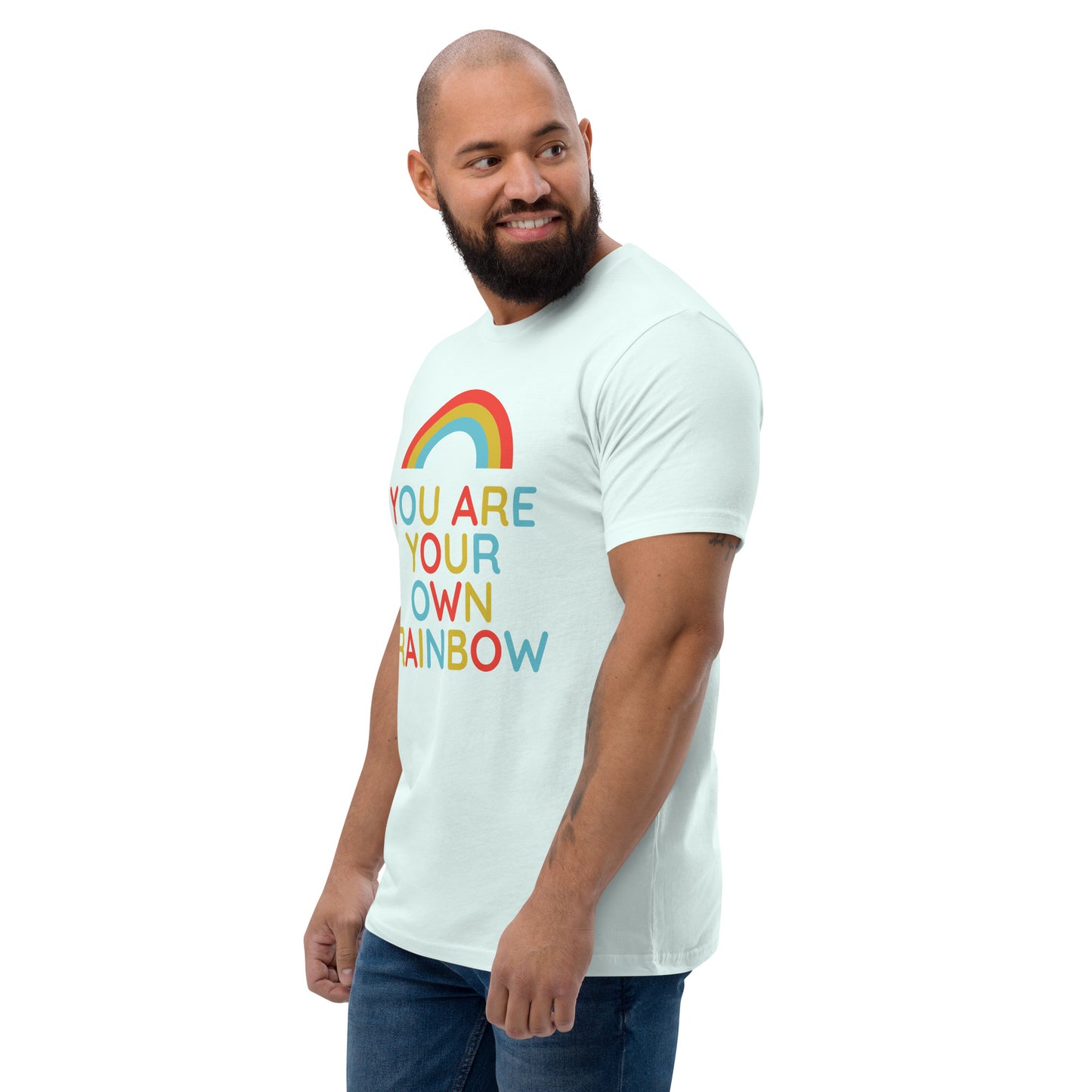 You Are Your Own Rainbow | T-Shirt