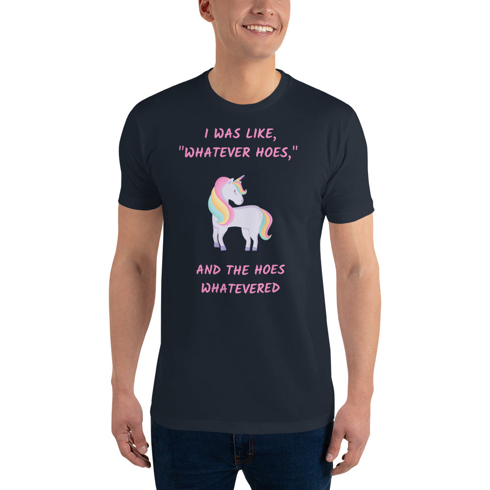 An The Hoes Whatevered | Fitted T-Shirt