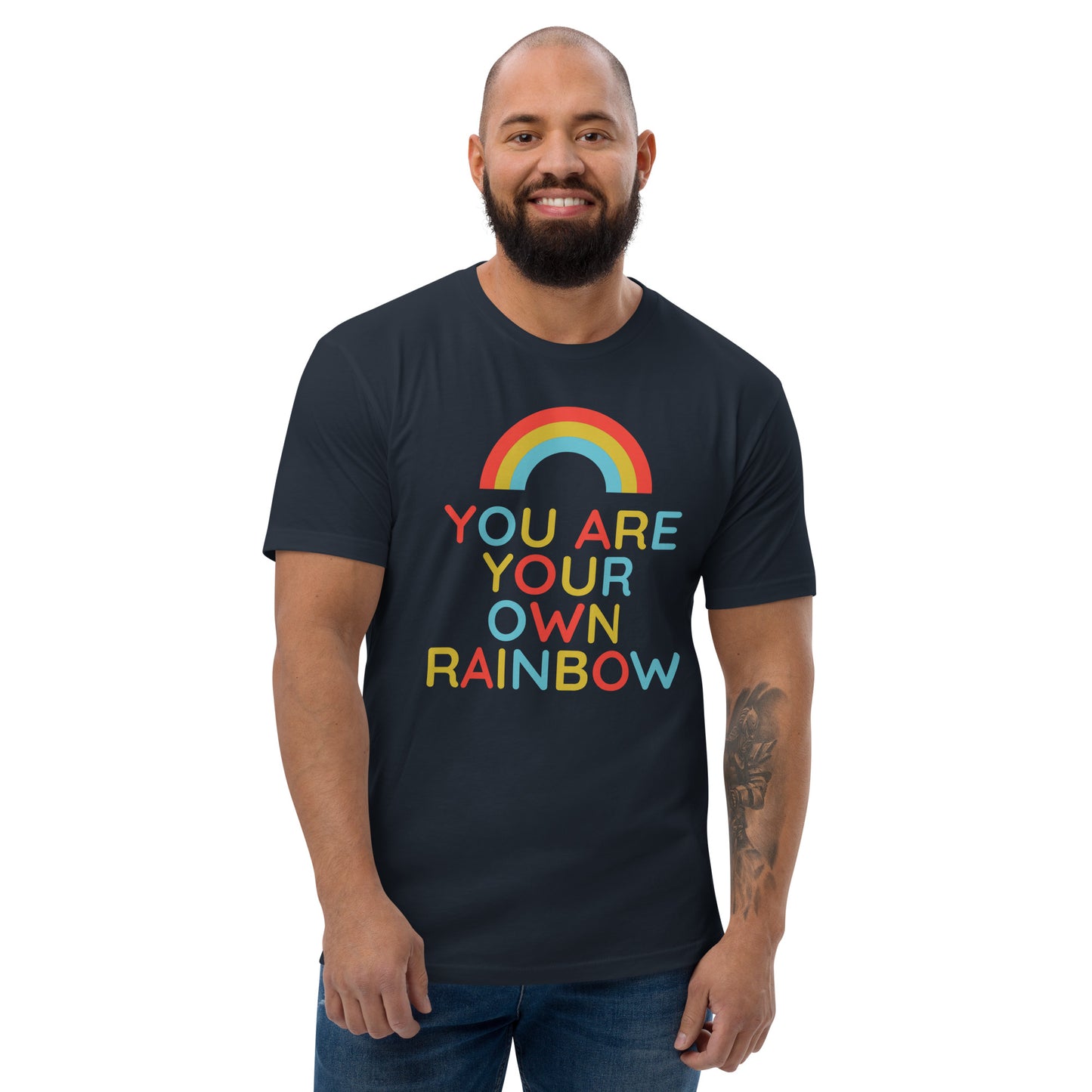 You Are Your Own Rainbow | T-Shirt