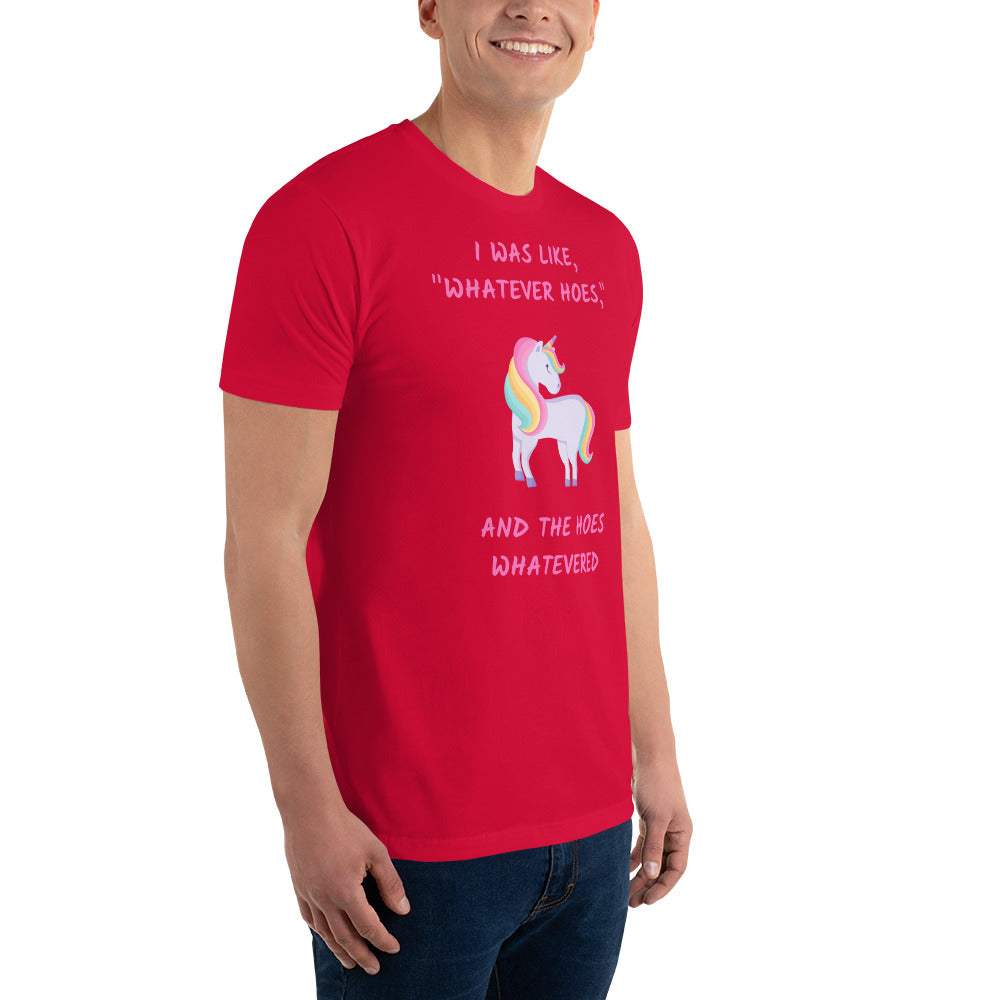 An The Hoes Whatevered | Fitted T-Shirt