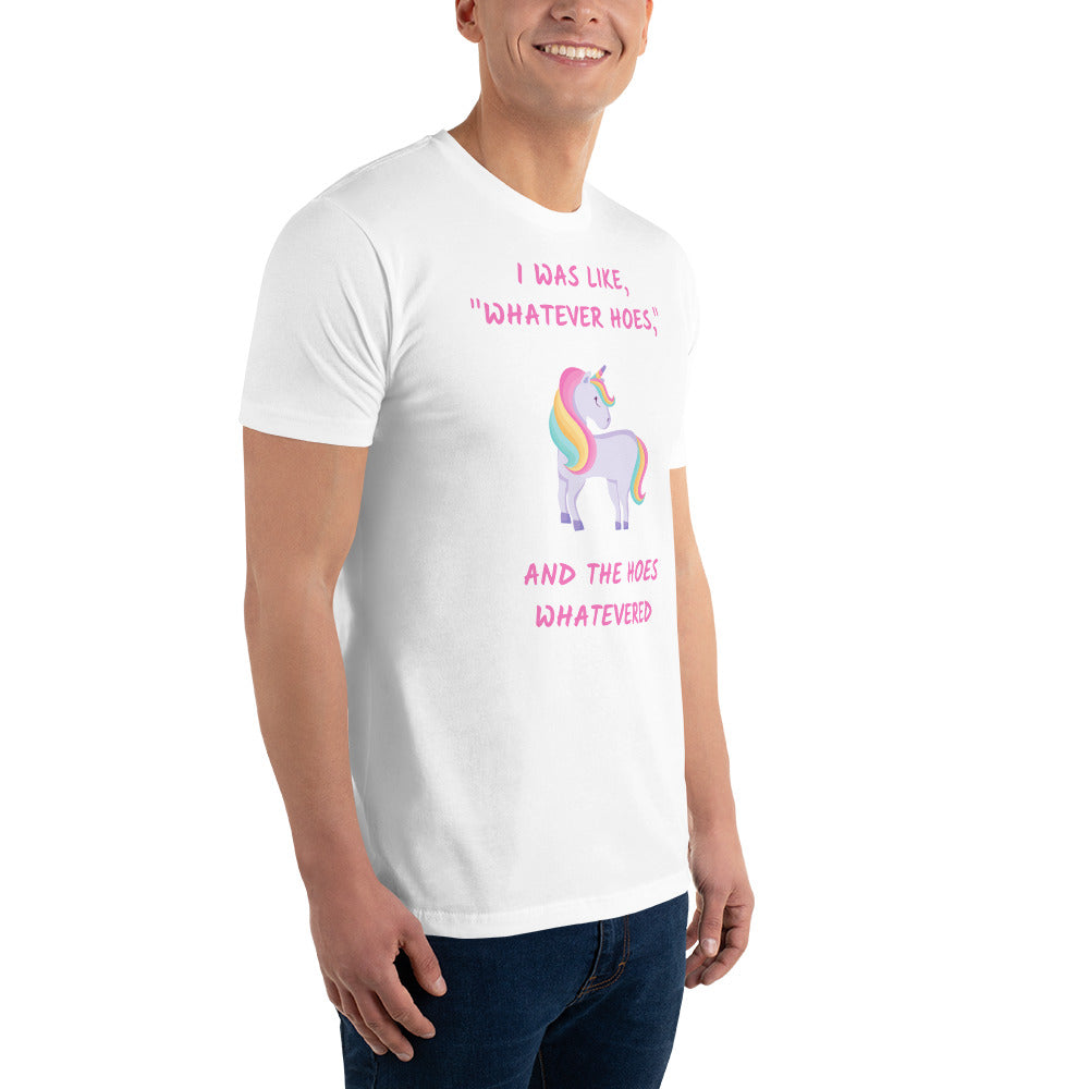 An The Hoes Whatevered | Fitted T-Shirt