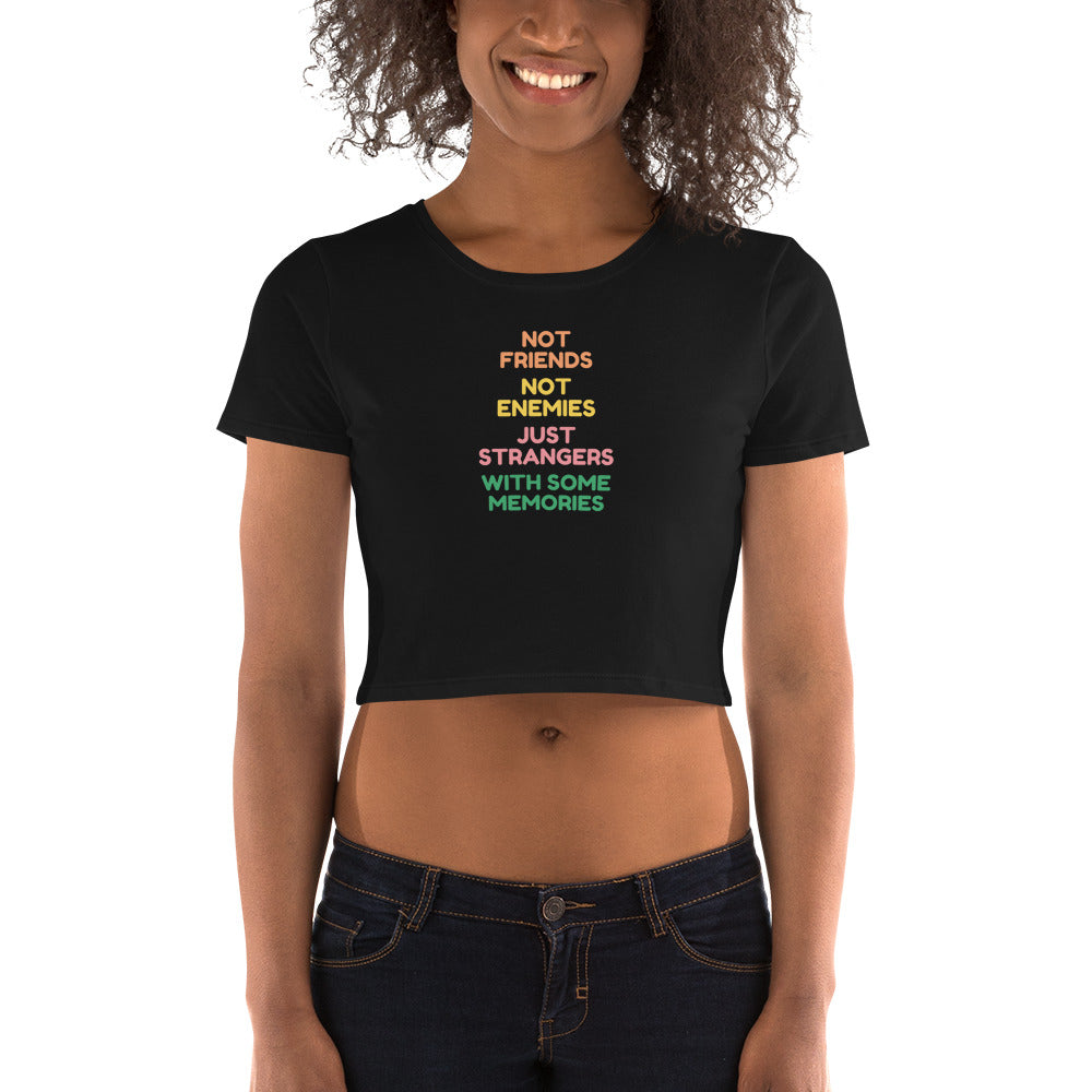 Just Strangers With Some Memories | Crop Top