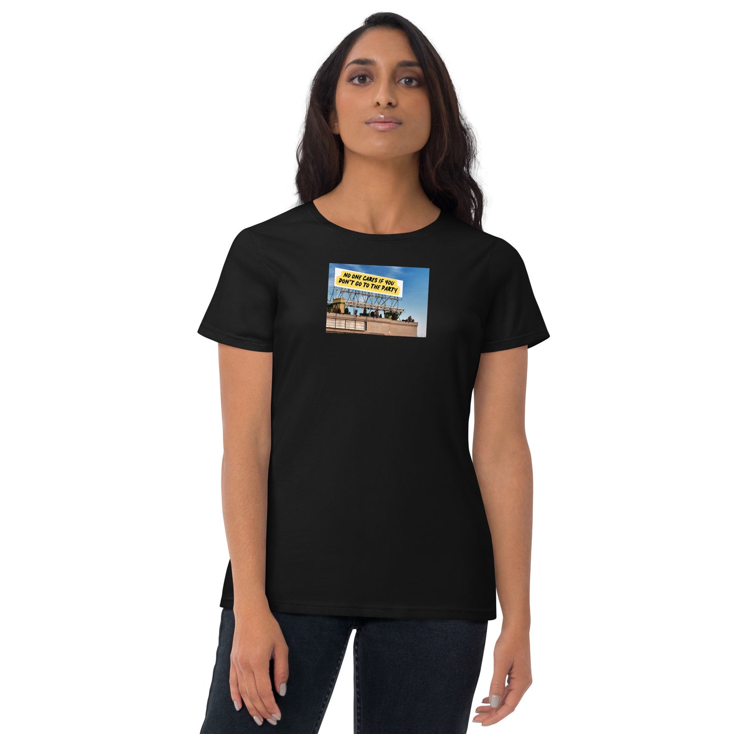 Go To The Party | Fashion Fit T-Shirt