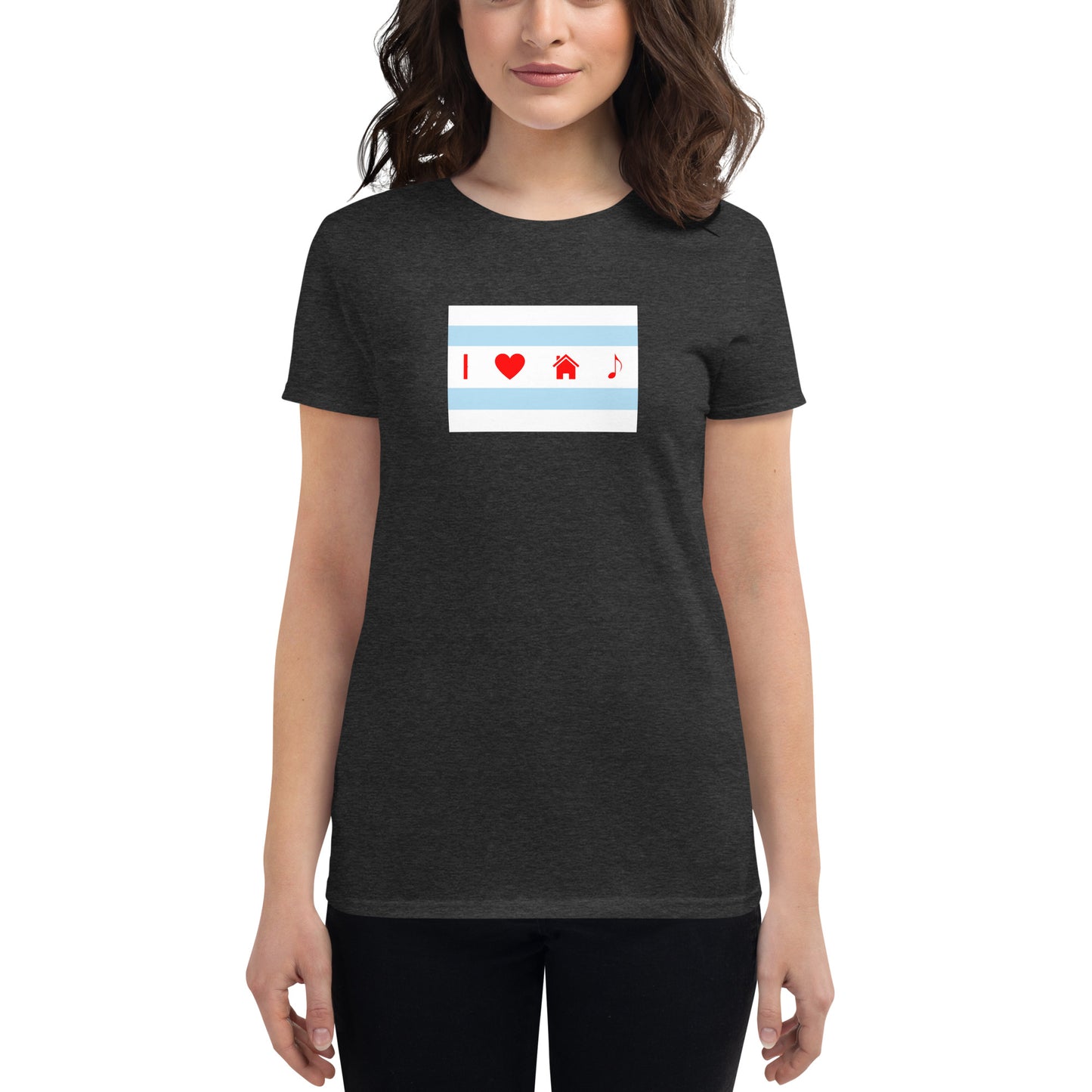I Love Chicago House Music | Fashion Fit T-Shirt