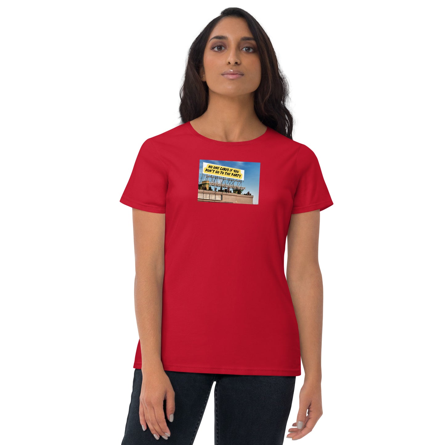 Go To The Party | Fashion Fit T-Shirt